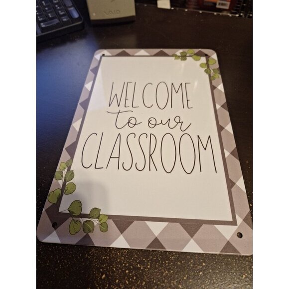 Other - Welcome to Our Classroom Metal Tin Sign 8" x 12" Teacher School Classroom Decor
